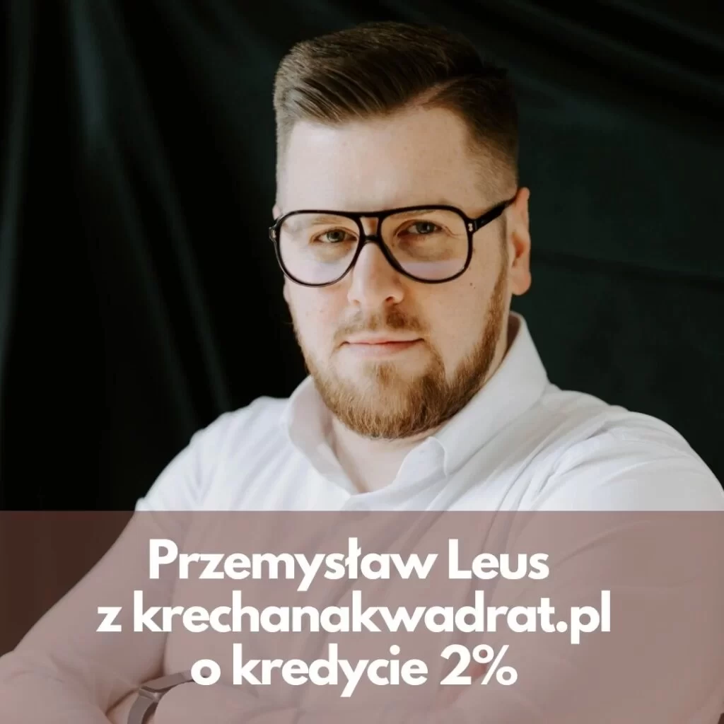 Kredyt 2% w pigułce