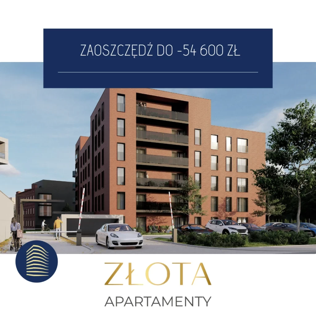 Zyskaj rabat do 700 zł/m2 i zaoszczędź do 54 600 zł – Apartamenty Złota